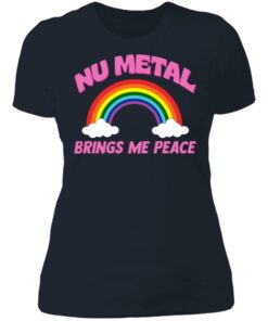 Nu metal brings me peace shirt 3 Nu metal brings me peace shirt 3