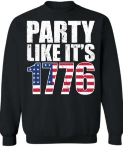 Party like it's 1776 shirt 9 Party like its 1776 shirt 9