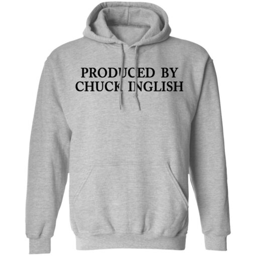 Produced by Chuck Inglish shirt