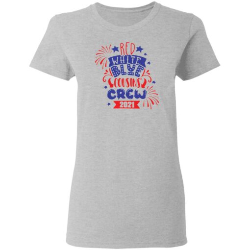 Red white blue cousin crew 2021 shirt