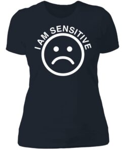 Sad emoji i am sensitive shirt 3