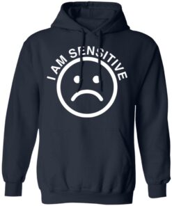Sad emoji i am sensitive shirt 8