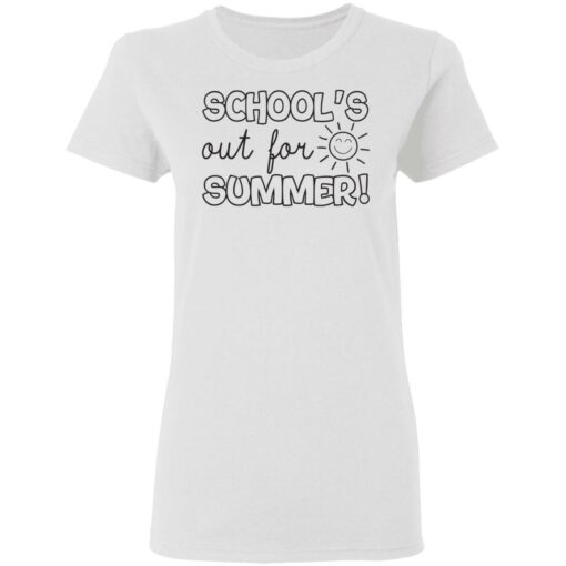 School’s out for summer shirt