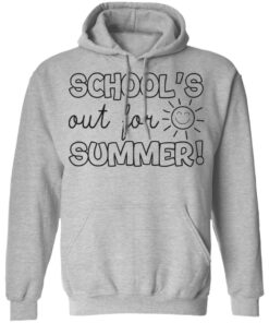 Schools out for summer shirt 5