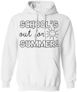 Schools out for summer shirt 6