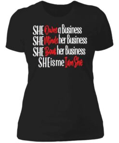 She owns a business she minds her business shirt 2