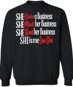 She owns a business she minds her business shirt 9