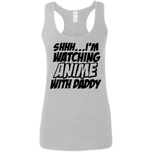 Shhh i’m watching anime with daddy shirt