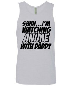 Shhh i'm watching anime with daddy shirt 2 Shhh im watching anime with daddy shirt 11