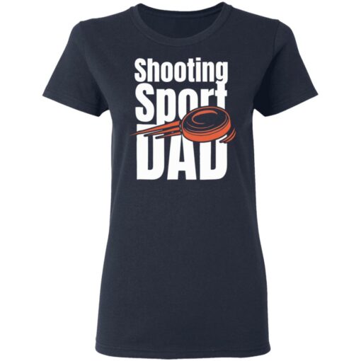 Shooting sport dad shirt