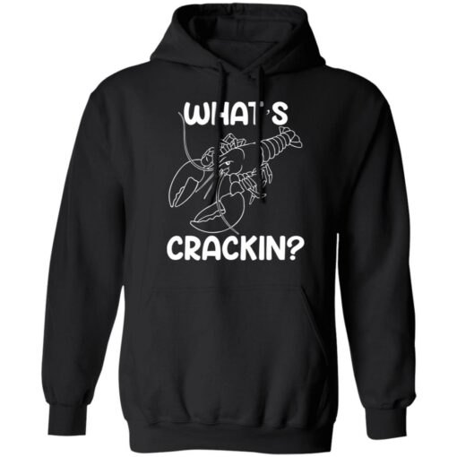 Shrimp what’s crackin shirt