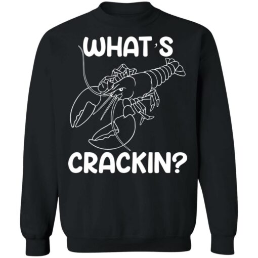 Shrimp what’s crackin shirt