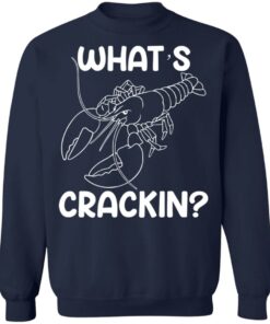 Shrimp whats crackin shirt 5
