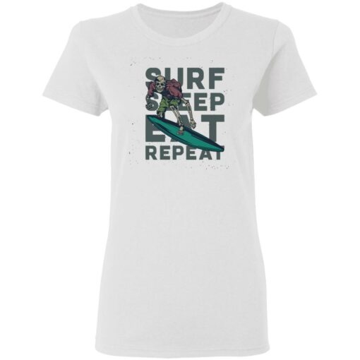 Skeleton surf sleep eat repeat shirt