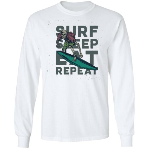 Skeleton surf sleep eat repeat shirt