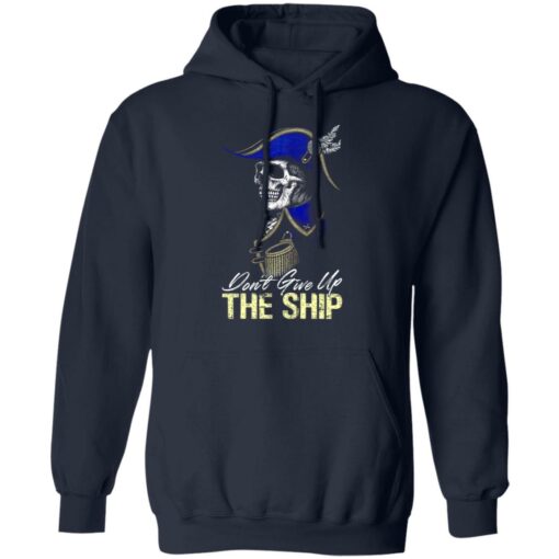 Skull don’t give up the ship shirt