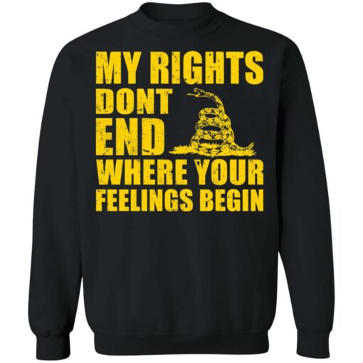 Snake my rights don’t end where your feelings begin shirt