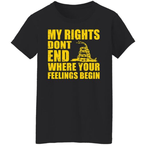 Snake my rights don’t end where your feelings begin shirt