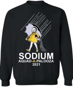 Sodium squad a palooza 2021 shirt 2