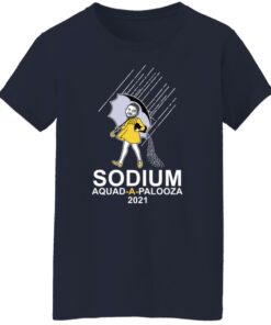 Sodium squad a palooza 2021 shirt 6
