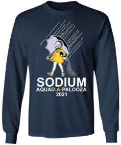 Sodium squad a palooza 2021 shirt 8