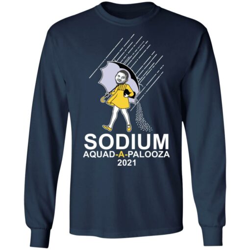 Sodium squad a palooza 2021 shirt