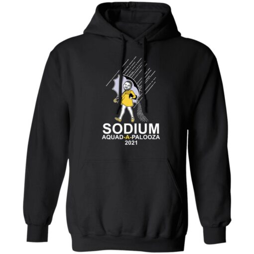 Sodium squad a palooza 2021 shirt