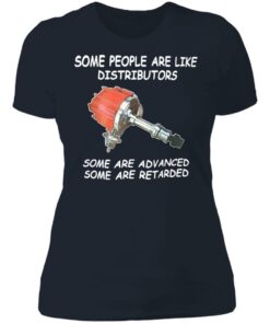 Some people are like distributors some are advance shirt 3 Some people are like distributors some are advance shirt 3