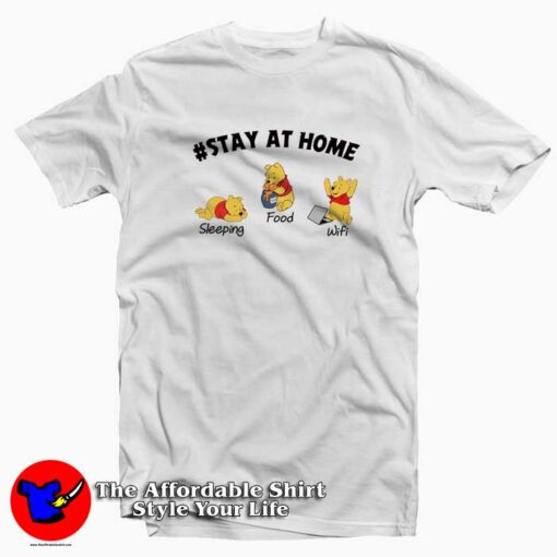 #Stayathome Disney Winnie The Pooh T-Shirt Trends