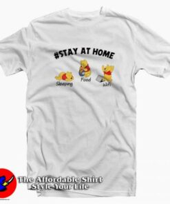 #Stayathome Disney Winnie The Pooh T-Shirt Trends #Stayathome Disney Winnie The Pooh T-Shirt Trends