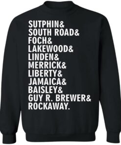 Sutphin and south road and foch and lakewood shirt 9 Sutphin and south road and foch and lakewood shirt 9