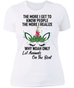 The more i get to know people the more i realize shirt 3 The more i get to know people the more i realize shirt 3