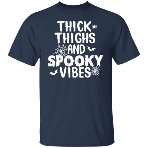 Thick thighs and spooky vibes shirt