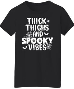 Thick thighs and spooky vibes shirt 7