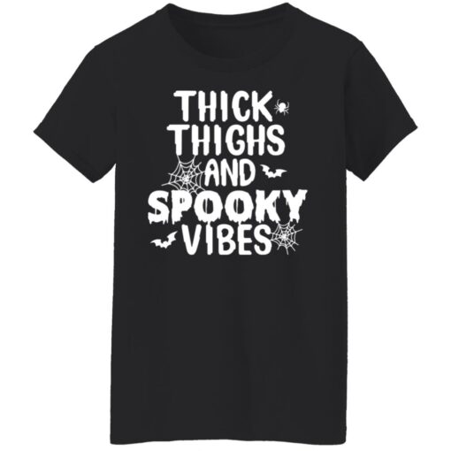 Thick thighs and spooky vibes shirt