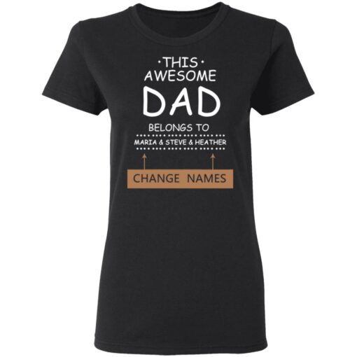 This awesome belongs to Maria and Steve and heather change names shirt