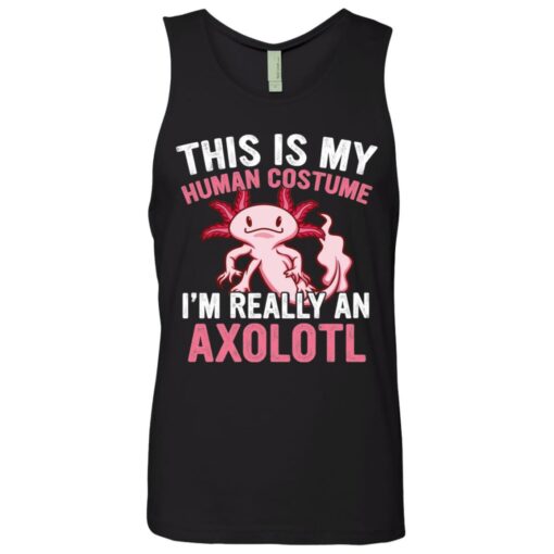 This is my human costume i’m really an Axolotl shirt