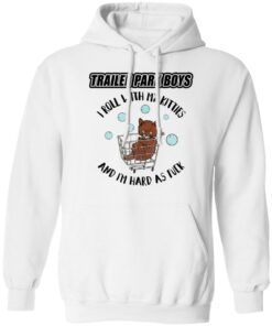 Trailer park boys i roll with my kitties shirt Trailer park boys i roll with my kitties shirt