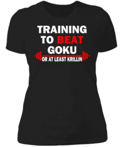 Training to beat goku on at least krillin shirt 2 Training to beat goku on at least krillin shirt 2