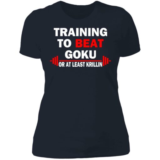 Training to beat goku on at least krillin shirt