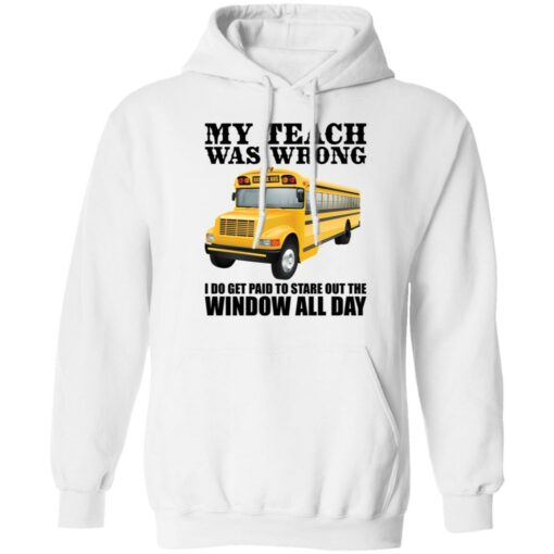 Trucker my teacher was wrong shirt