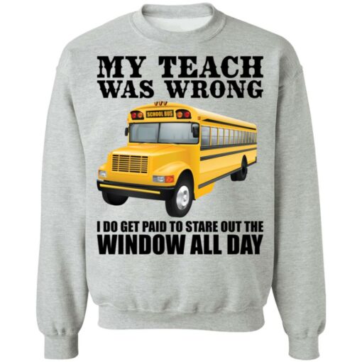 Trucker my teacher was wrong shirt