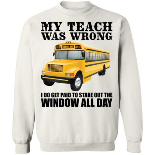 Trucker my teacher was wrong shirt