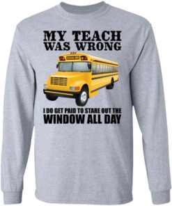 Trucker my teacher was wrong shirt 7