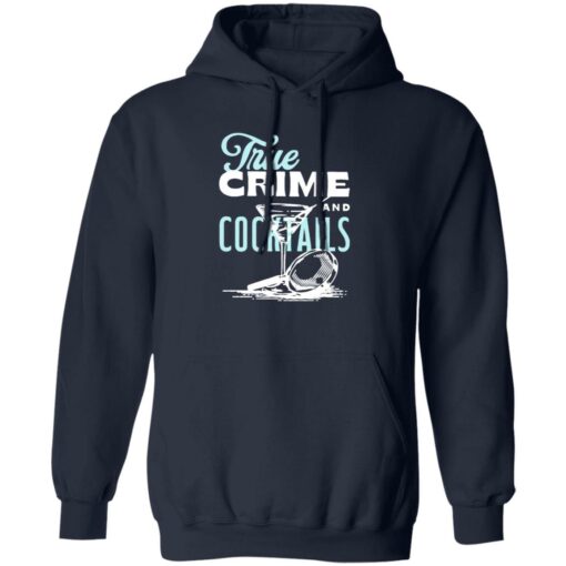 True crime and cocktails shirt