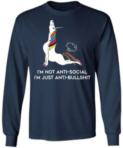 Unicorn I'm not anti social I'm just anti bullshit shirt 4 Unicorn Im not anti social Im just anti bullshit shirt 4