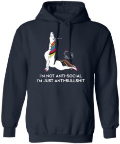 Unicorn I'm not anti social I'm just anti bullshit shirt 6 Unicorn Im not anti social Im just anti bullshit shirt 6