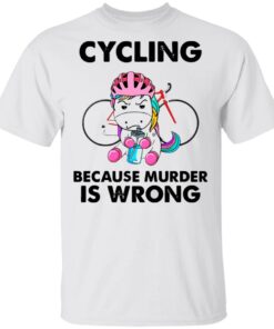 Unicorn because murder is wrong shirt Unicorn because murder is wrong shirt