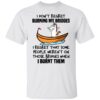 Unicorn i don’t regret burning my bridges shirt