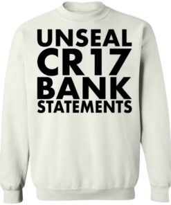 Unseal cr17 bank statements shirt Unseal cr17 bank statements shirt